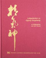 Leitgedanken zu Qigong Yangsheng