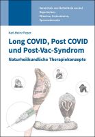 Long COVID, Post COVID und Post-Vac-Syndrom