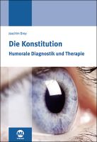 Die Konstitution - Humorale Diagnostik und Therapie