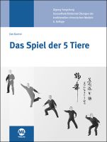 Das Spiel der 5 Tiere (Qigong)