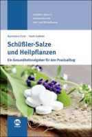 Schüßler-Salze und Heilpflanzen