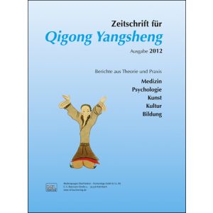 PDF - Zeitschrift für Qigong Yangsheng 2012
