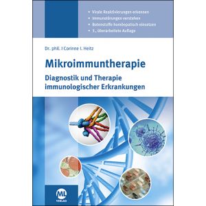 Mikroimmuntherapie - Diagnostik und Therapie immunologischer Erkrankungen