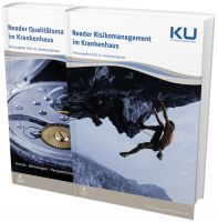 KU Reader-Paket: Qualitätsmanagement und Risikomanagement im Krankenhaus
