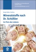 Mineralstoffe nach Dr. Schüßler - Im-Puls des Lebens
